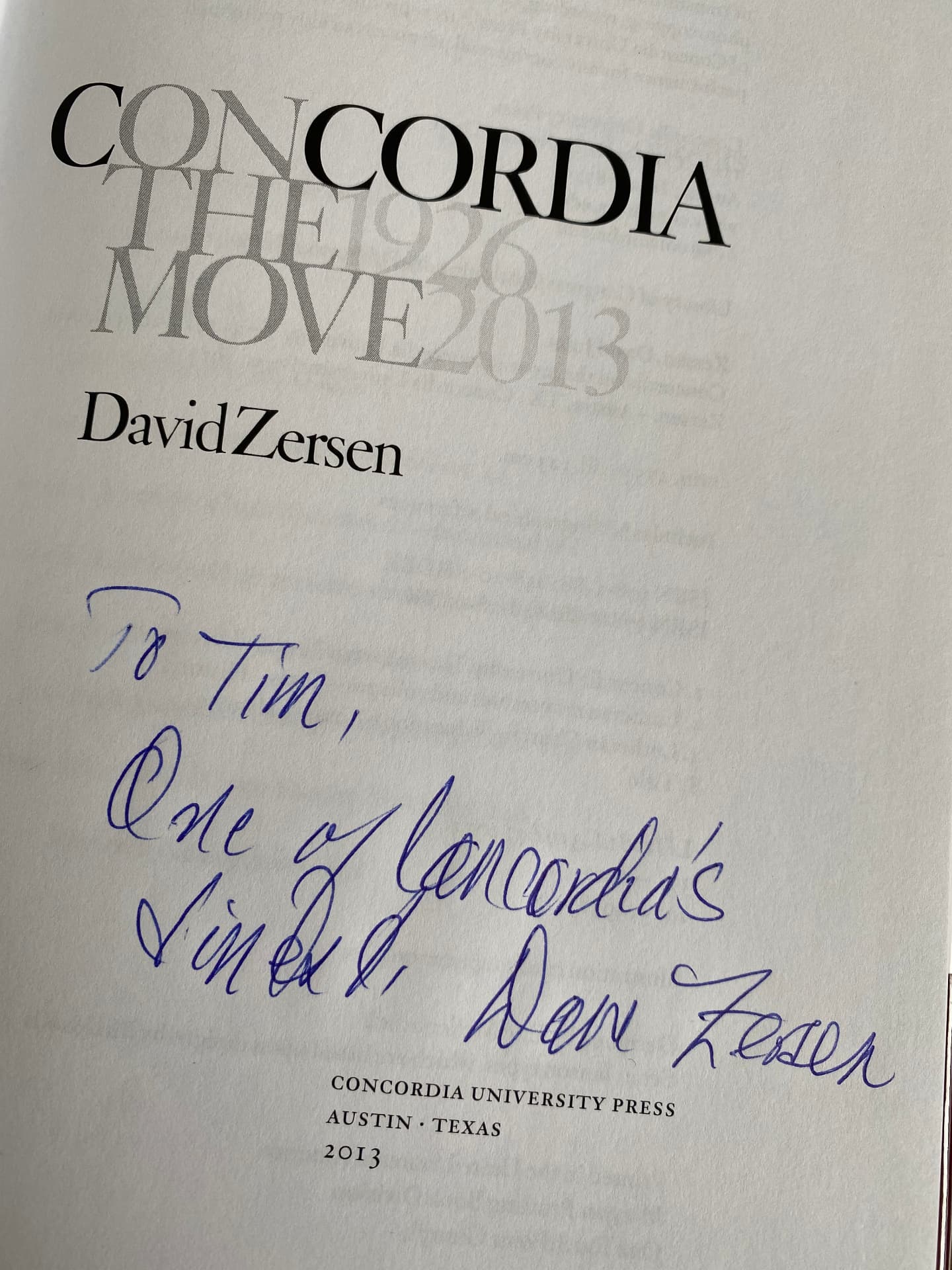 Dr. David Zersen’s book Concordia on the Move, signed to Tim